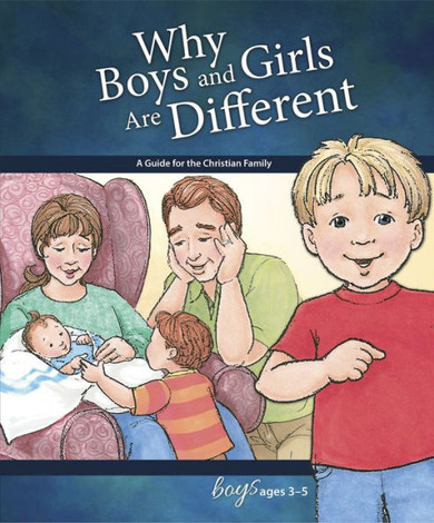 Why Boys And Girls Are Different: For Boys Ages 3-5 - Learning About Sex (Learning About Sex (Hardcover))