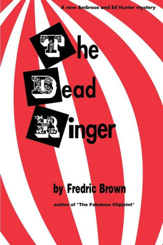 The Dead Ringer - 9781958425923