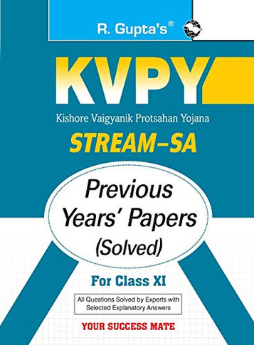 Kvpy: Stream-Sa Examination For Class Xi Previous Years' Papers (Solved)