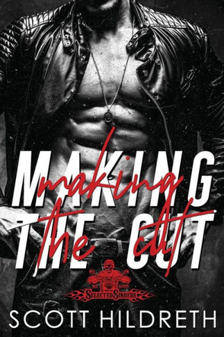 Making The Cut (Selected Sinners Mc)