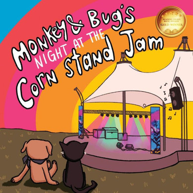 Monkey & Bug's Night At The Corn Stand Jam