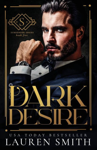 Dark Desire (The Surrender Series) - 9781952063138