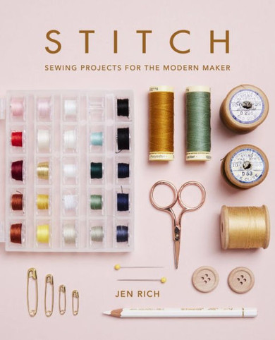 Stitch: Sewing Projects For The Modern Maker - 9781781578971