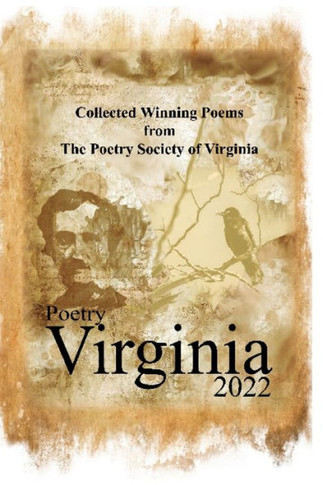 Collected Winning Poems From The Poetry Society Of Virginia - 2022