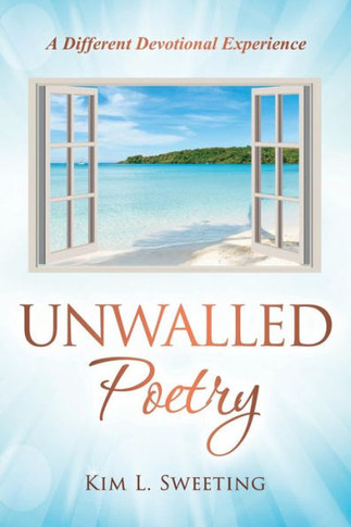 Unwalled Poetry: A Different Devotional Experience