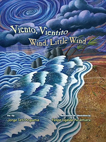 Viento, Vientito/Wind, Little Wind (Spanish And English Edition)