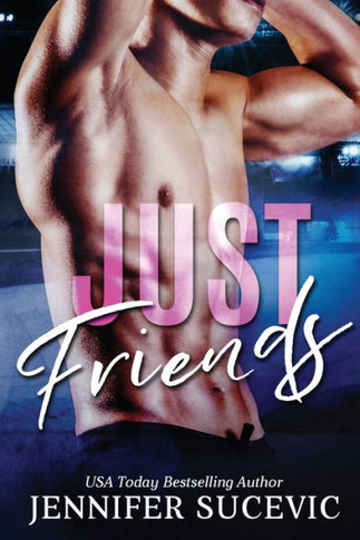 Just Friends - 9781959231134