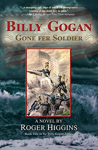Billy Gogan Gone Fer Soldier (Billy Gogan, 2)