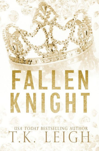 Fallen Knight (Broken Crown Trilogy) - 9781954812239