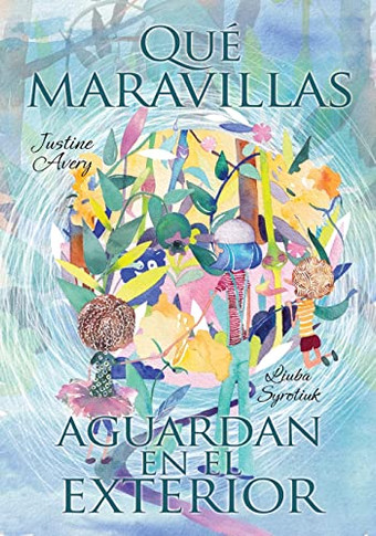 Qu? Maravillas Aguardan En El Exterior - 9781638821878