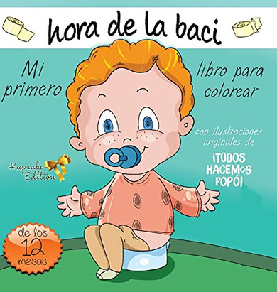 Mi primero hora de la baci libro para colorear (?Todos a la Baci!) (Spanish Edition)