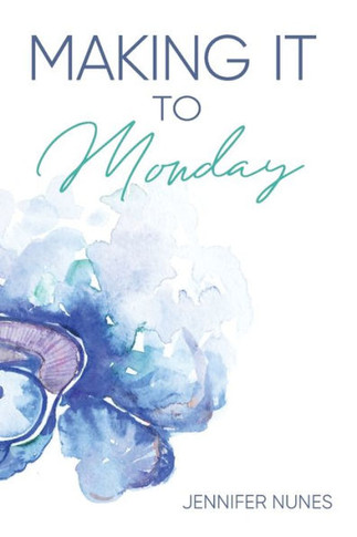 Making It To Monday - 9781998754144
