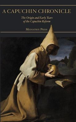 A Capuchin Chronicle