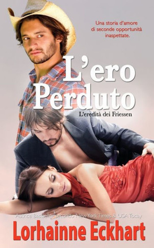 L'Eroe Perduto (L'Eredit? Dei Friessen) (Italian Edition)