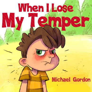 When I Lose My Temper - 9781961069084