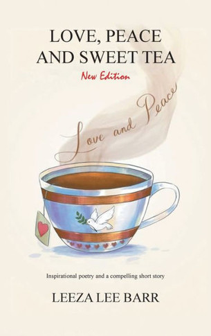 Love, Peace And Sweet Tea - 9781998784462