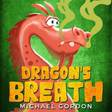 Dragon's Breath - 9781961069138