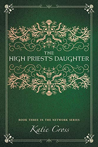 The High Priest's Daughter (Network)