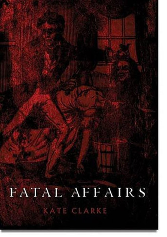 Fatal Affairs - 9781911273530