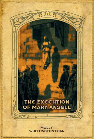 The Execution Of Mary Ansell
