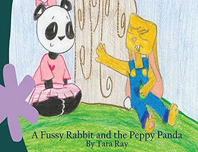A Fussy Rabbit And The Peppy Panda