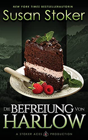 Die Befreiung Von Harlow (Die Mountain Mercenaries) (German Edition)