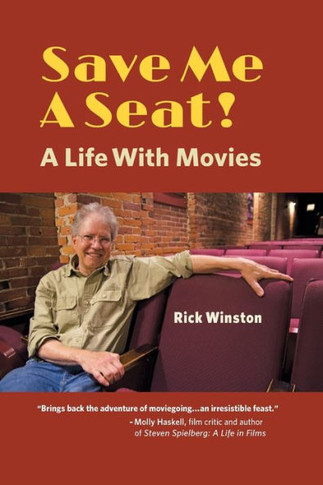 Save Me A Seat!: A Life With Movies