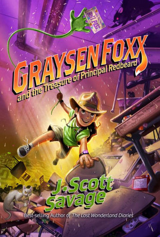 Graysen Foxx And The Treasure Of Principal Redbeard (School Treasure Hunter) | Treasure Hunt - Book 1, Treasure Hunter Series (Graysen Foxx, School Treasure Hunter, 1)