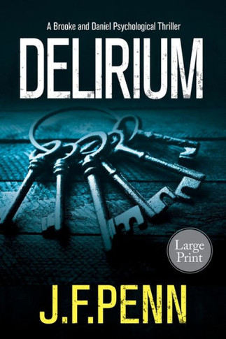 Delirium: Large Print (Brooke and Daniel)