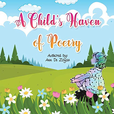 A Child's Haven of Poetry - Paperback