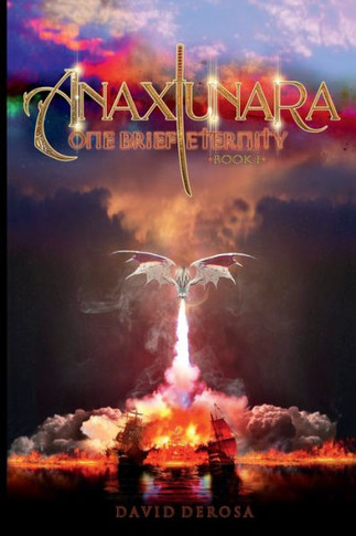 Anaxiiunara : One Brief Eternity