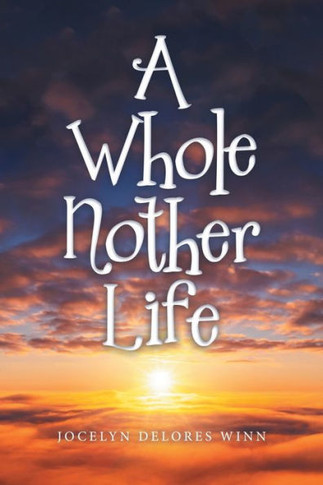 A Whole Nother Life - 9781489744029