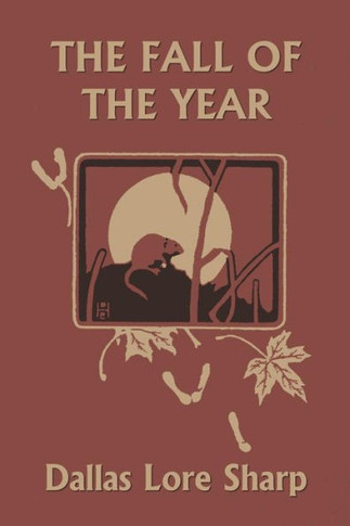 The Fall Of The Year (Yesterday's Classics)