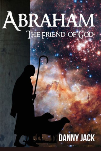 Abraham: The Friend Of God - 9781630734671