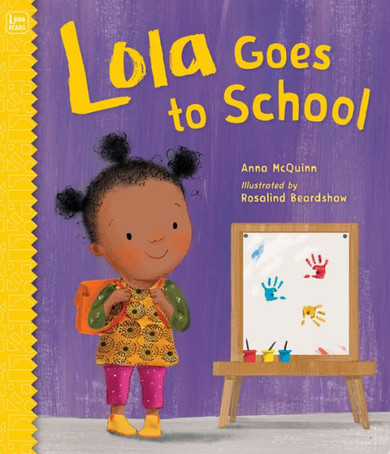 Lola Goes To School (Lola Reads) - 9781580899383