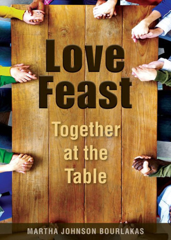 Love Feast: Together At The Table