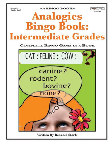 Analogies Bingo Book: Intermediate Grades: Complete Bingo Game In A Book (Bingo Books)