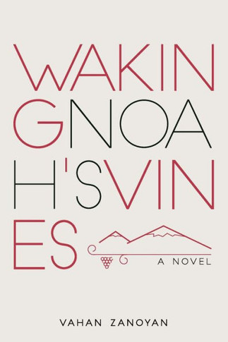 Waking Noah's Vines