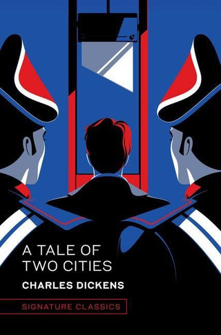 A Tale of Two Cities (Signature Classics) - 9781435172586