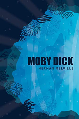 Moby Dick Or, The Whale - 9781800602496