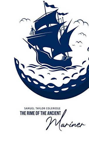 The Rime of the Ancient Mariner - 9781800602328