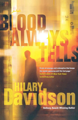 Blood Always Tells - 9780765333551