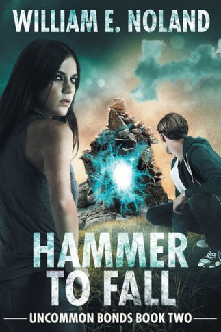 Hammer To Fall: A Supernatural Thriller (Uncommon Bonds)