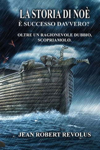 La Storia di No? ?realmente accaduta?