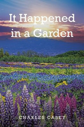 It Happened in a Garden