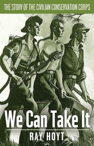 ""We Can Take It"": A Short Story of the C.C.C.