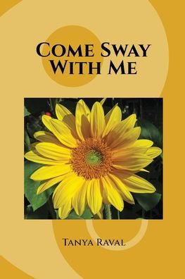 Come Sway with me