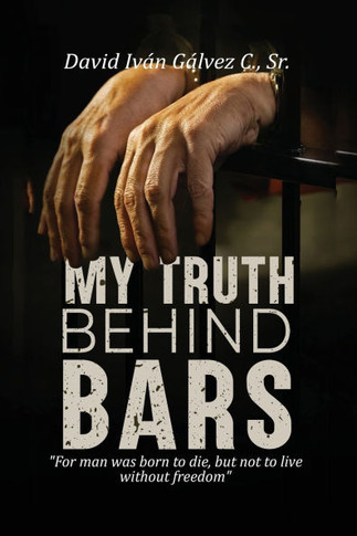 My Truth Behind Bars