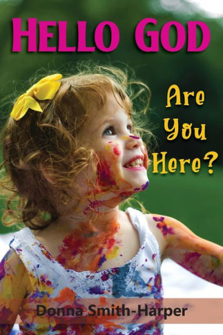 Hello God: Are You Here?