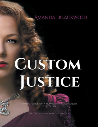 Custom Justice